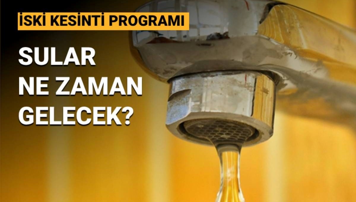 Sarıyer'de saatler sürecek su kesintisi: Maltepe, Gaziosmanpaşa, Sarıyer'de sular ne zaman gelecek? İSKİ su kesintisi programı