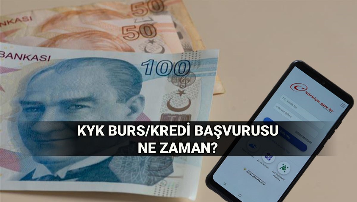 KYK burs başvuru tarihleri: GSB KYK burs/kredi başvuruları ne zaman başlıyor?