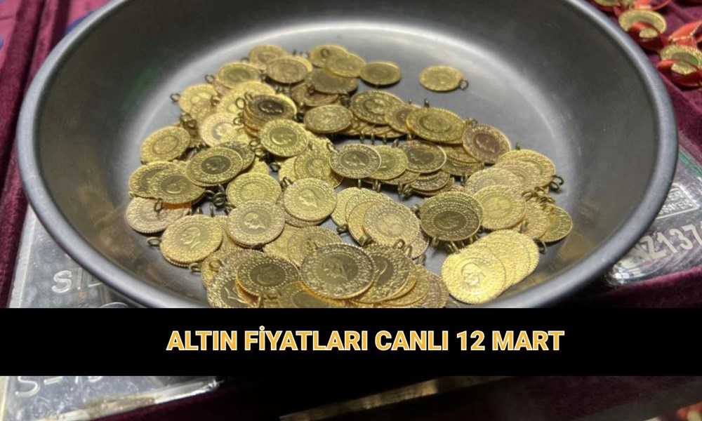 12 Mart Altın Fiyatları Canlı Takip: Gram, Çeyrek, Yarım, Tam ve Cumhuriyet Altını Bugün Ne Kadar? 72 Yaq7AVO4jEKol2aiPsTVbw