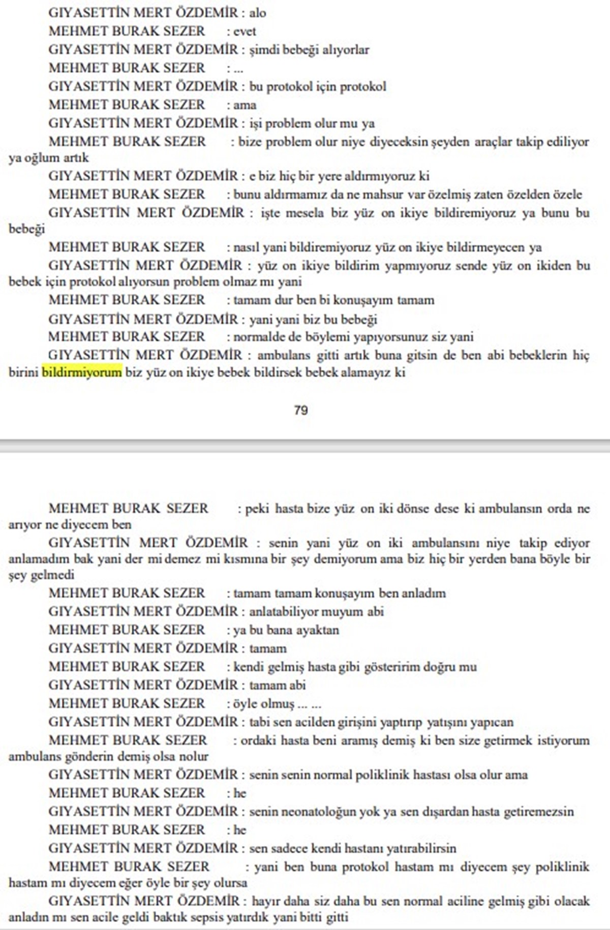 Yenidoğan çetesine ilişkin hazırlanan iddianamede geçen diyaloglardan ilgili bölüm (1) Yenidoğan çetesine ilişkin hazırlanan iddianamede geçen diyaloglardan ilgili bölüm (1)