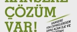 'Kansere Çözüm Var!' - Sağlık Haberleri