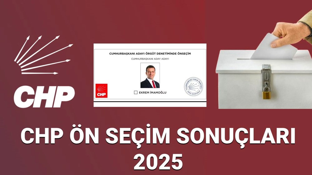 CHP ön seçim sonuçları 23 Mart 2025: CHP Cumhurbaşkanı adayı belirleme seçiminde üye ve üye olmayan kaç kişi oy kullandı? 72 YvKNyqTFtUycb10zviGbyQ