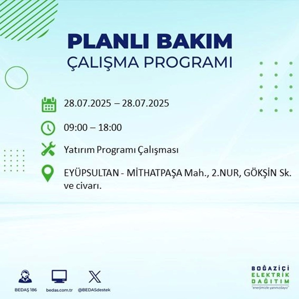 İstanbul'un 21 ilçesinde bugün elektrik kesintisi yaşanacak: Birçok ilçede 8-9 saat sürecek (28 Temmuz elektrik kesintisi listesi) - 40