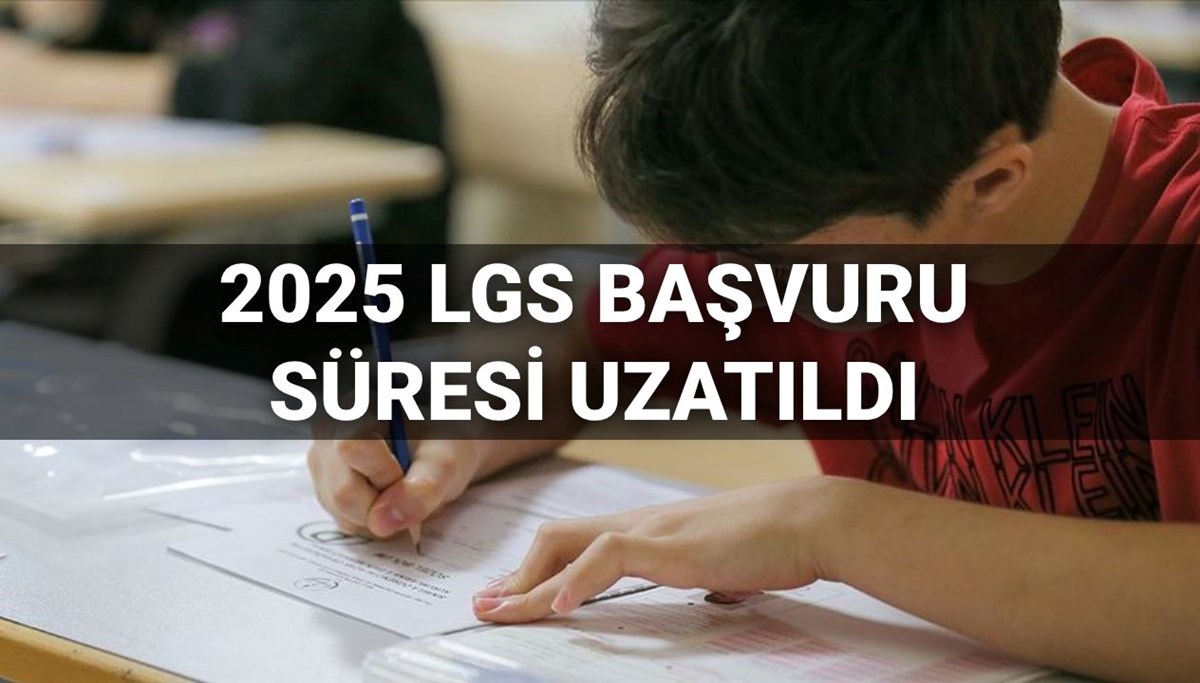 LGS başvuruları ne zaman başlayacak, uzatıldı mı? LGS başvurusu ne zaman bitecek? 2025 MEB LGS başvuru takvimi