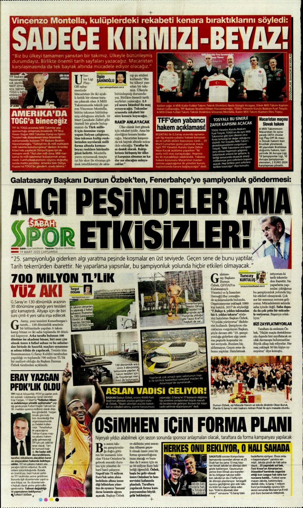 "Kayıtsız şartsız Mourinho" (19 Mart 2025 spor manşetleri) - 8