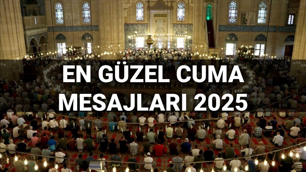 En hoş cuma iletileri 2025: Sevgi ve dua dolu en hoş, manalı, hadisli ve dualı cuma sözleri 72 ZdyZr7Oh006A2UZbuiZmJA