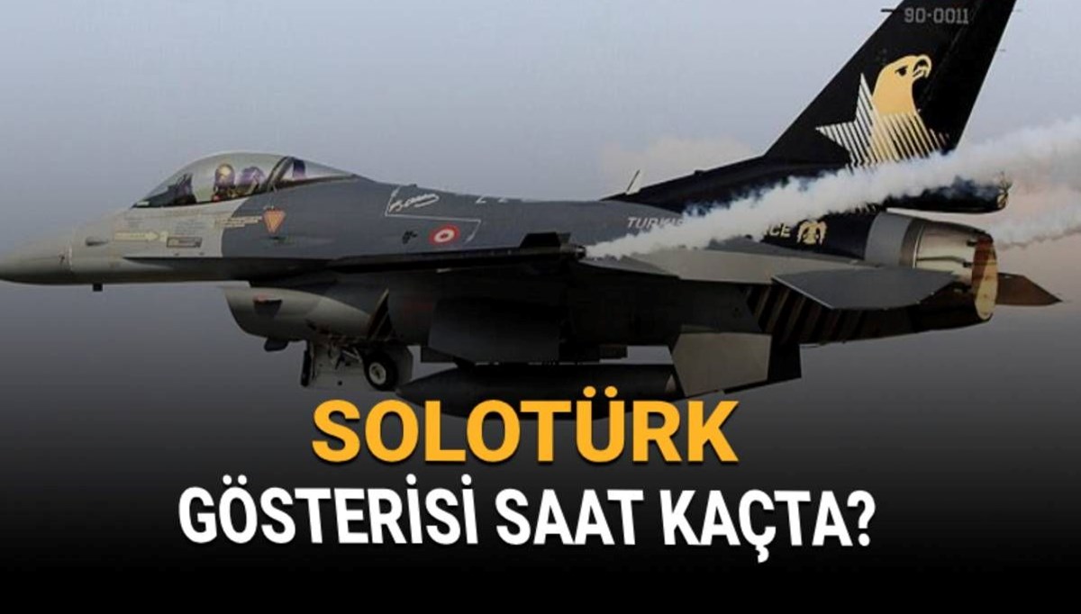 SOLOTÜRK neden uçuyor? İstanbul'un fethi SOLOTÜRK gösterisi ne zaman, saat kaçta? SOLOTÜRK neden uçuyor? İstanbul'un fethi SOLOTÜRK gösterisi ne zaman, saat kaçta?