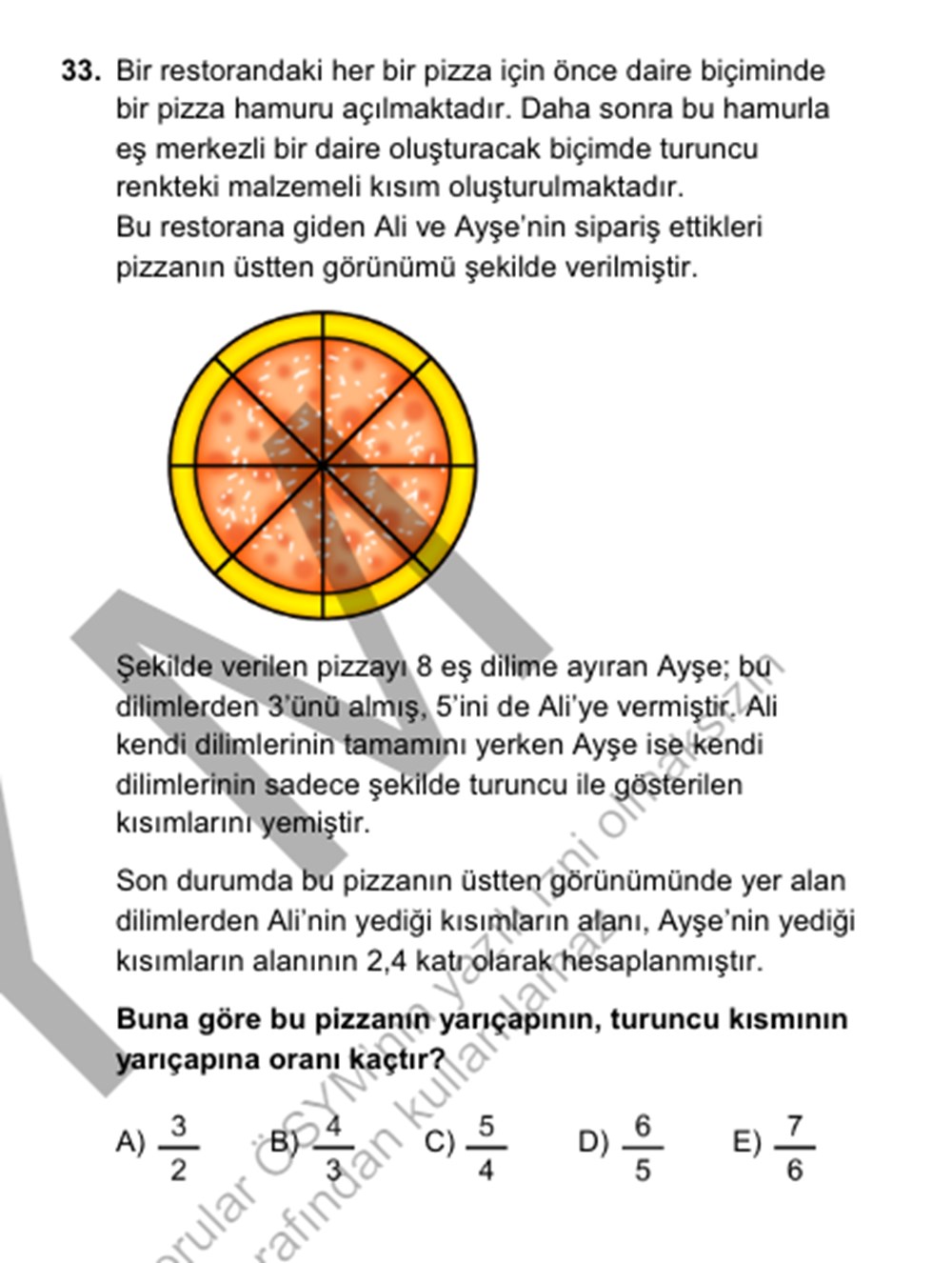 AYT sınavındaki pizza sorusu sosyal medyayı salladı: Pizza dilimlerinin kenarlarını yemeyen Ayşe sorusunun cevabı nedir? - 3