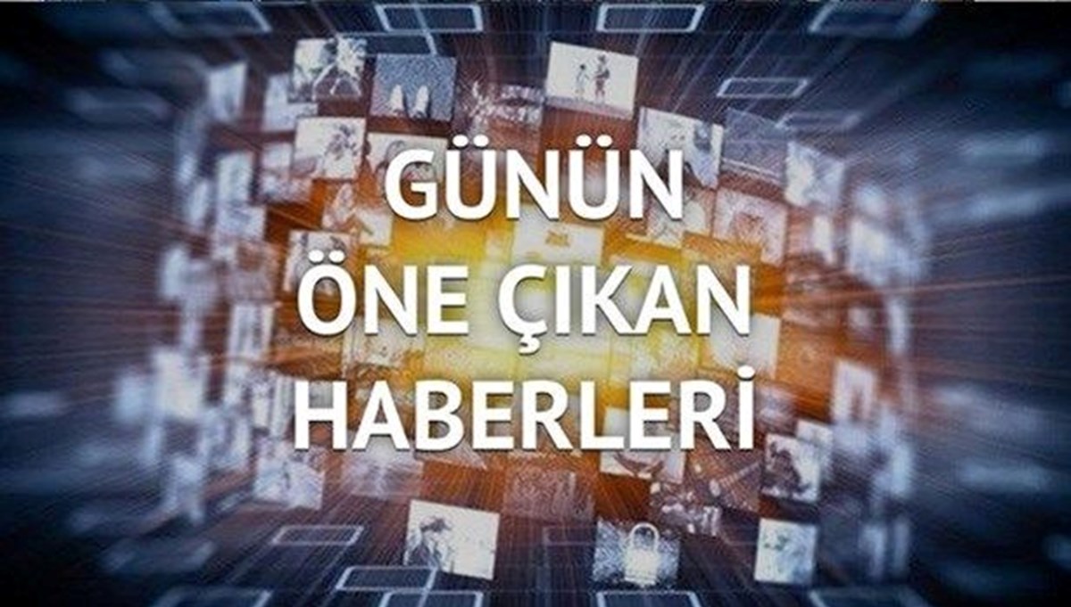 Günün öne çıkan haberlerini 60 saniyede izleyin (24 Mayıs 2022)