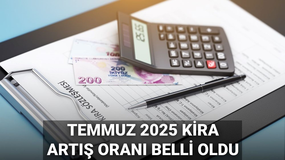 Temmuz ayı kira zammı ne kadar, yüzde kaç oldu? Güncel konut ve işyeri zam oranları - 1