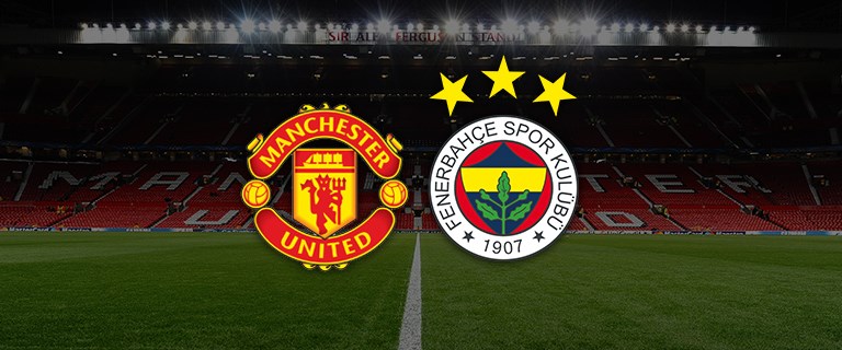 Manchester United-Fenerbahçe Avrupa Ligi Maçı Ne Zaman, Saat Kaçta ...