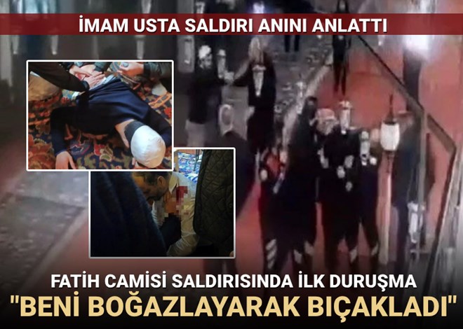 Fatih Camisi'ndeki saldırıda ilk duruşma