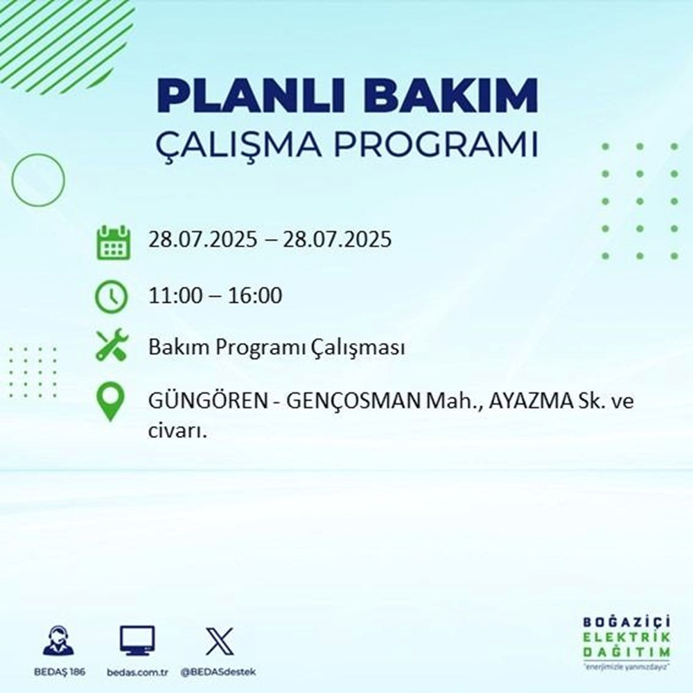 İstanbul'un 21 ilçesinde bugün elektrik kesintisi yaşanacak: Birçok ilçede 8-9 saat sürecek (28 Temmuz elektrik kesintisi listesi) - 45