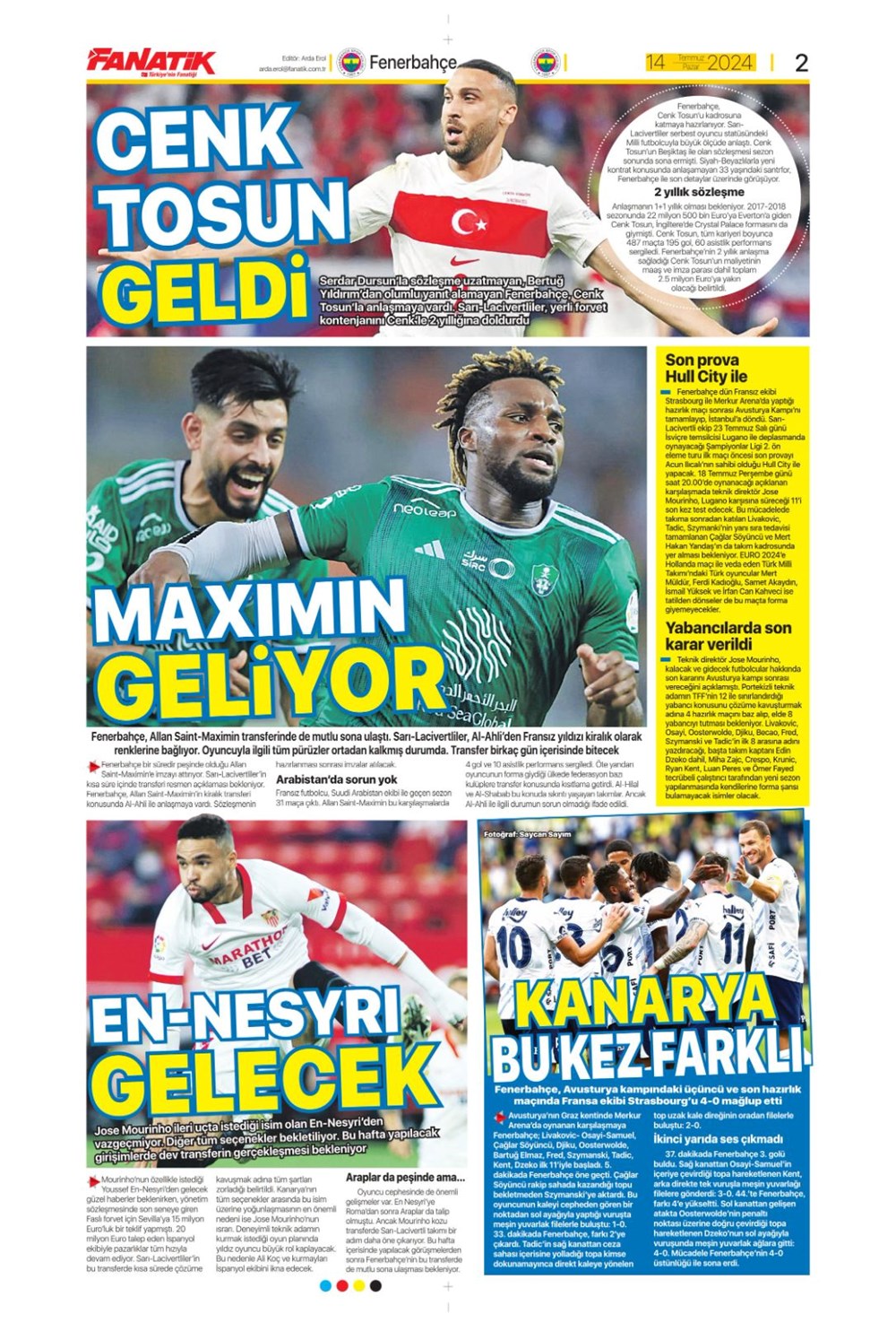 "Devlerle yarışa girdi: Hedef Felix" (14 Temmuz 2024 spor manşetleri) - 7