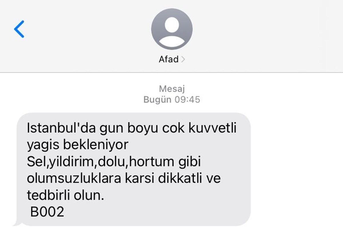 AFAD tarafından cep telefonlarına gönderilen uyarı metni.