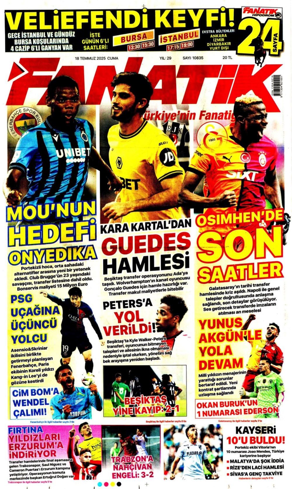 "Yeni hedef Onyedika" (18 Temmuz 2025 spor manşetleri) - 1