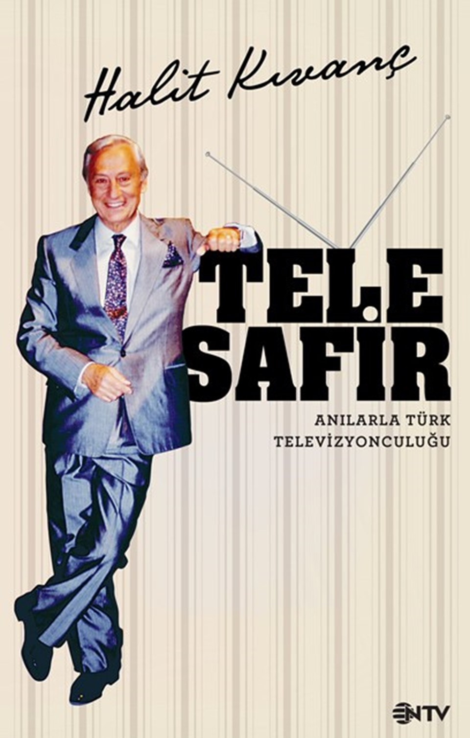 Telesafir: Anılarla Türk televizyonculuğu - 1