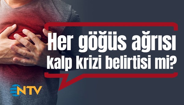 Soru&Cevap: Her göğüs ağrısı kalp krizi belirtisi midir?