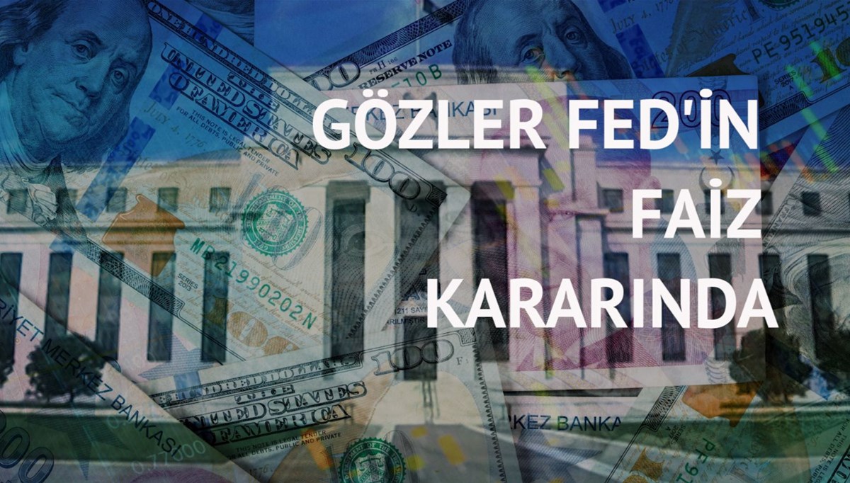 Amerikan Merkez Bankası’nın kararı piyasaları nasıl etkileyecek? Amerikan Merkez Bankası’nın kararı piyasaları nasıl etkileyecek?