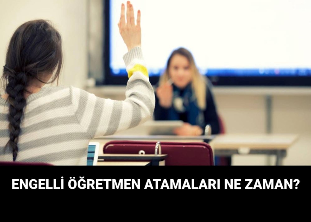 Engelli öğretmen tercih sonuçları ne vakit açıklanacak? MEB atama sonuçları için tarih verdi 72 bmalRCE 2UiTC1Ny070WDA