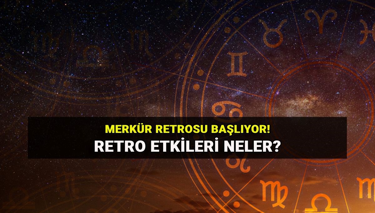 Retro başladı! Merkür retrosu etkileri: Merkür gerilemesinde ne yapılmalı, neler yapılmamalı?