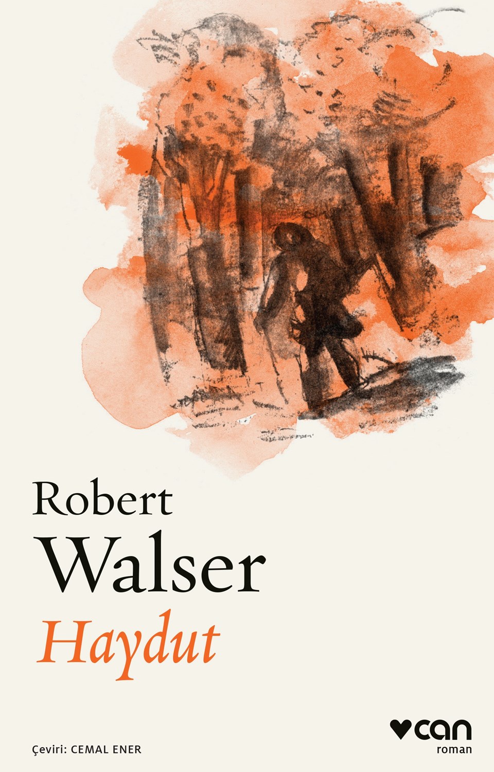 Robert Walser’den“Haydut” - 1