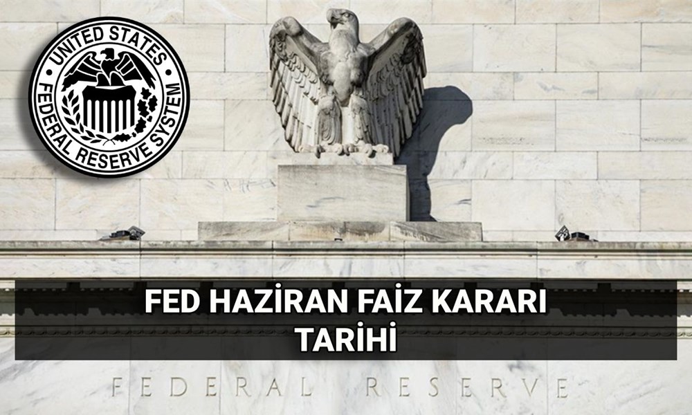 FED Haziran faiz kararı için gözler o saatte! ABD Merkez Bankası (FED) faiz kararı bugün saat kaçta açıklanacak? - 1