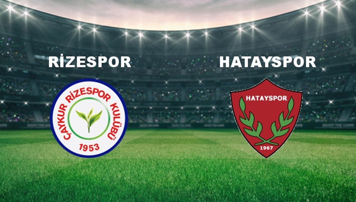 Ç.Rizespor - Hatayspor Maçı Ne Zaman? Ç.Rizespor - Hatayspor Maçı Hangi Kanalda Canlı Yayınlanacak?