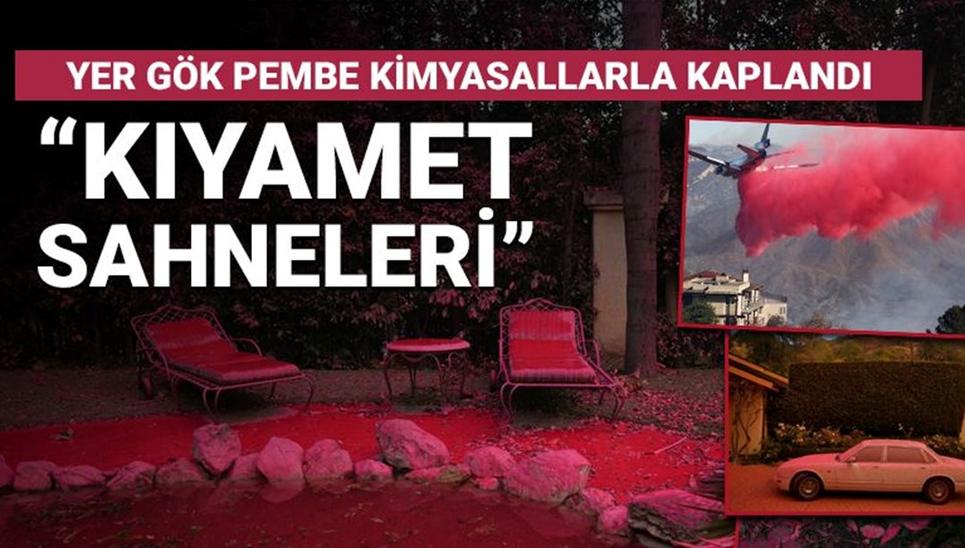 Kaliforniya'da kıyamet sahneleri: Sokaklar pembe kimyasallarla kaplandı!