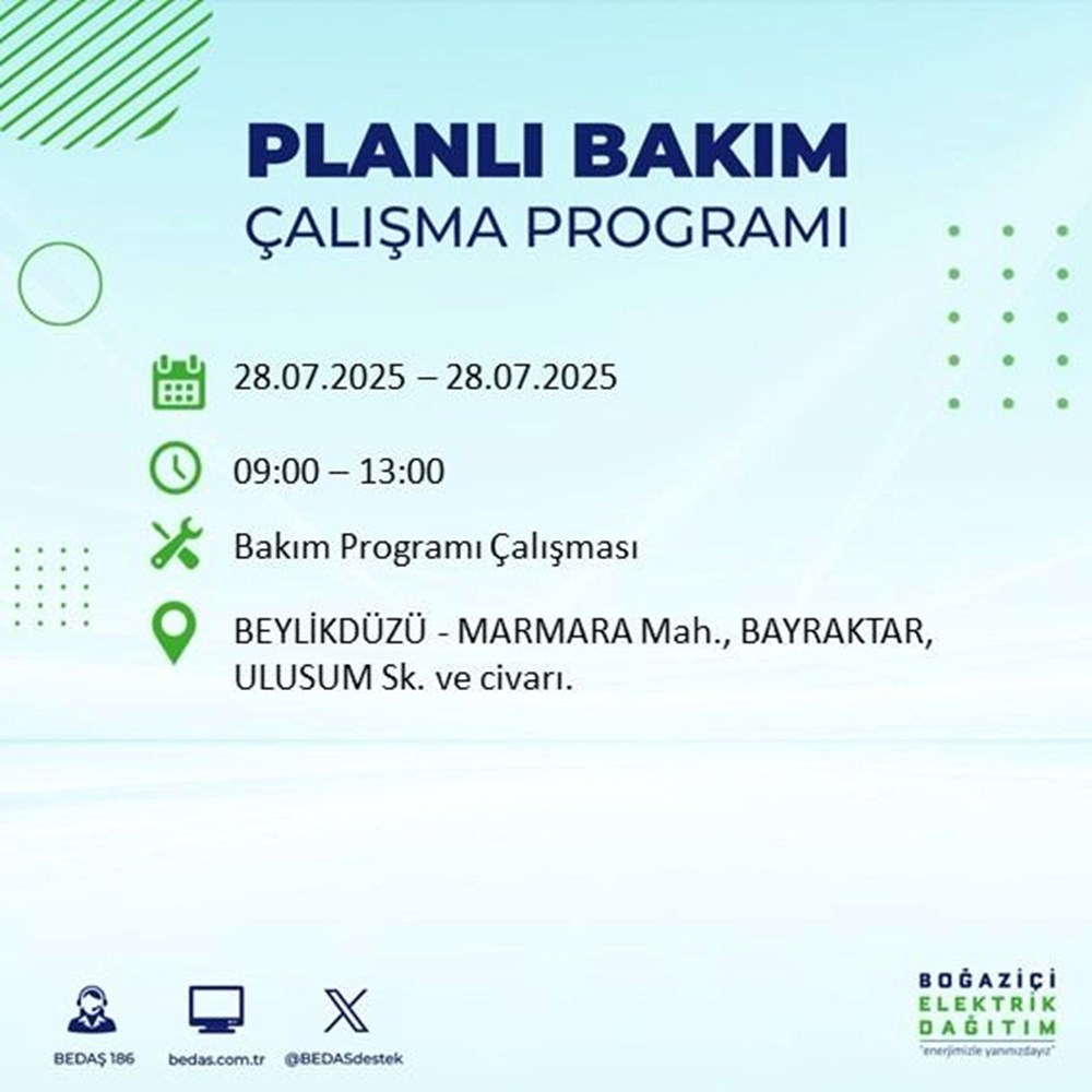 İstanbul'un 21 ilçesinde bugün elektrik kesintisi yaşanacak: Birçok ilçede 8-9 saat sürecek (28 Temmuz elektrik kesintisi listesi) - 22