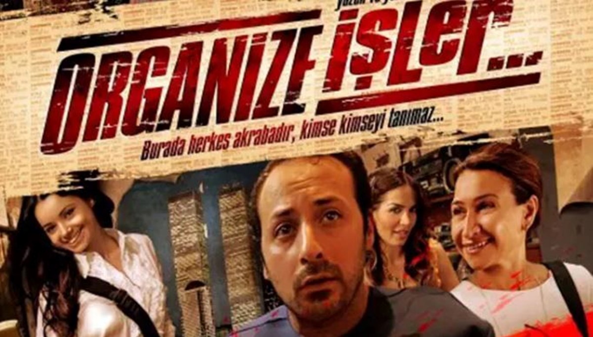 Organize İşler oyuncuları kimler? (Konusu ve kadrosuyla ilgili ayrıntılar) Organize İşler oyuncuları kimler? (Konusu ve kadrosuyla ilgili ayrıntılar)