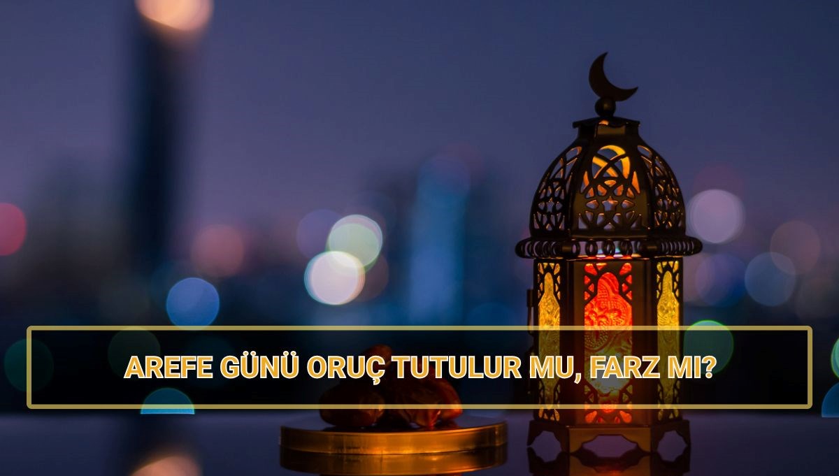 Ramazan Bayramı arefesi oruç tutulur mu, farz mı?