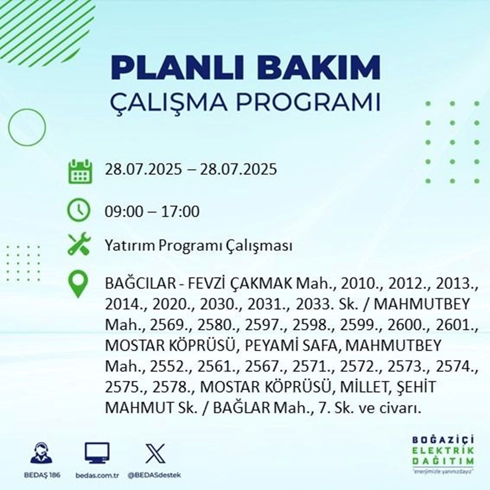 İstanbul'un 21 ilçesinde bugün elektrik kesintisi yaşanacak: Birçok ilçede 8-9 saat sürecek (28 Temmuz elektrik kesintisi listesi) - 13