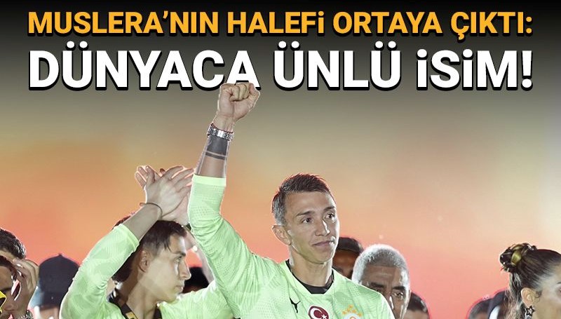 Fernando Muslera'nın halefi belli oluyor