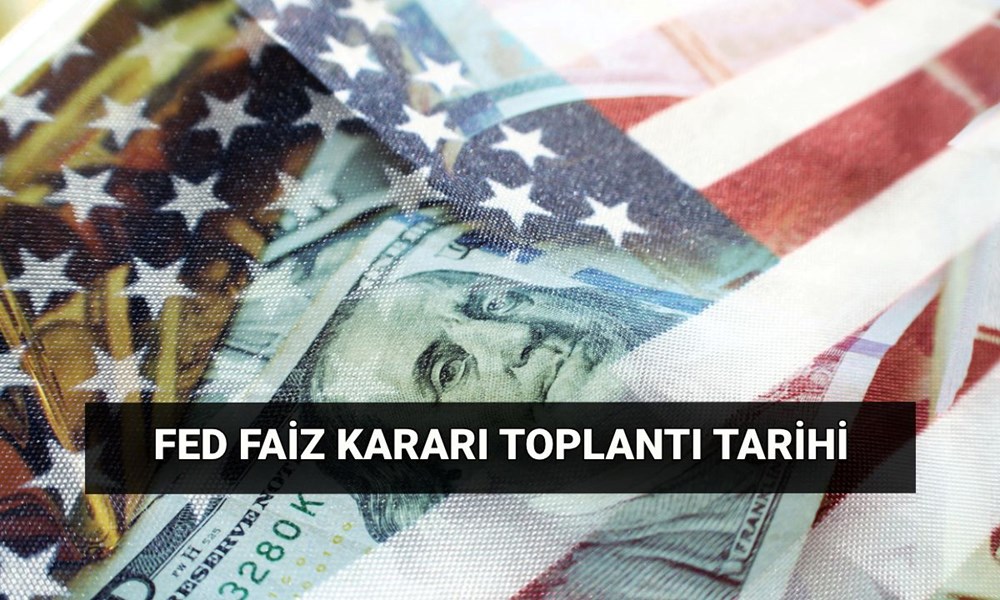 FED faiz kararı toplantısı ne vakit? 2025 ABD Merkez Bankası toplantı takvimi: FED faiz kararı hangi tarihte, saat kaçta açıklanacak? 72 eDvEERoiDkeVY4kB3IaLgg