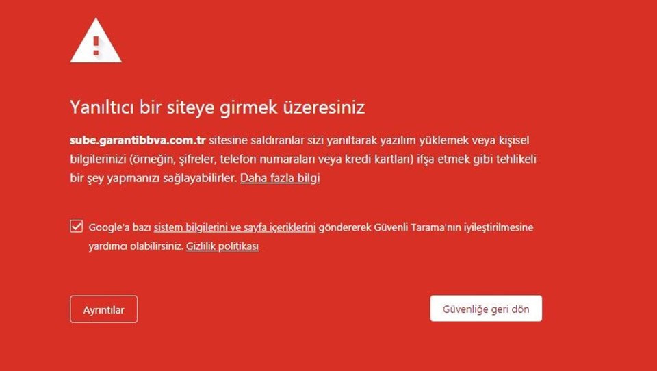 Chrome ile Garanti'nin sitesine girenler bu uyarı ile karşılaşıyor.