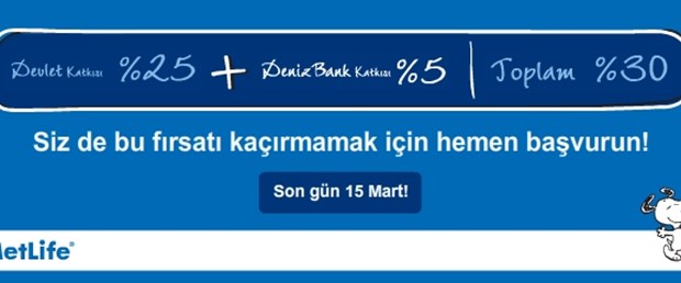 MetLife ve DenizBank’tan ortak kampanya: BES’e %30 katkı!