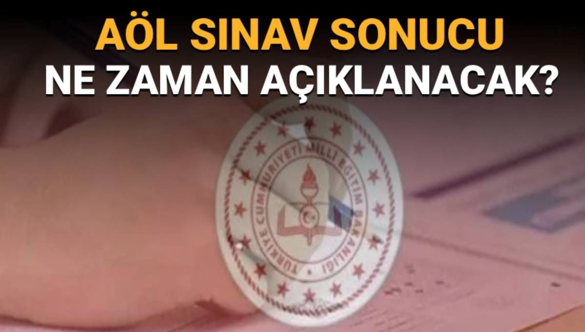 AÖL 3.dönem sınav sonuçları ne zaman açıklanacak? MEB AÖL sonucu sorgulama nasıl yapılır?