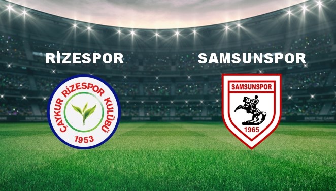 Ç.Rizespor - Samsunspor Maçı Ne Zaman? Ç.Rizespor - Samsunspor Maçı Hangi Kanalda Canlı Yayınlanacak?