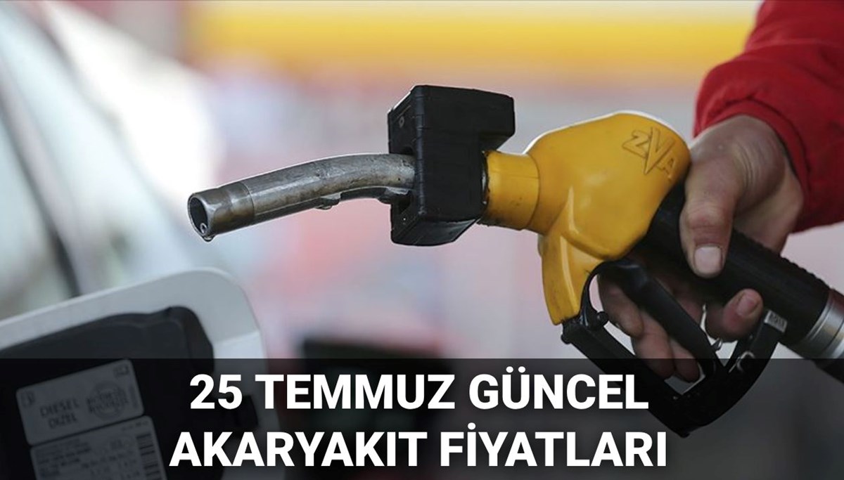 Güncel akaryakıt fiyatları 25 Temmuz 2025: Benzin, motorin ve LPG’ye zam var mı, ne kadar oldu?