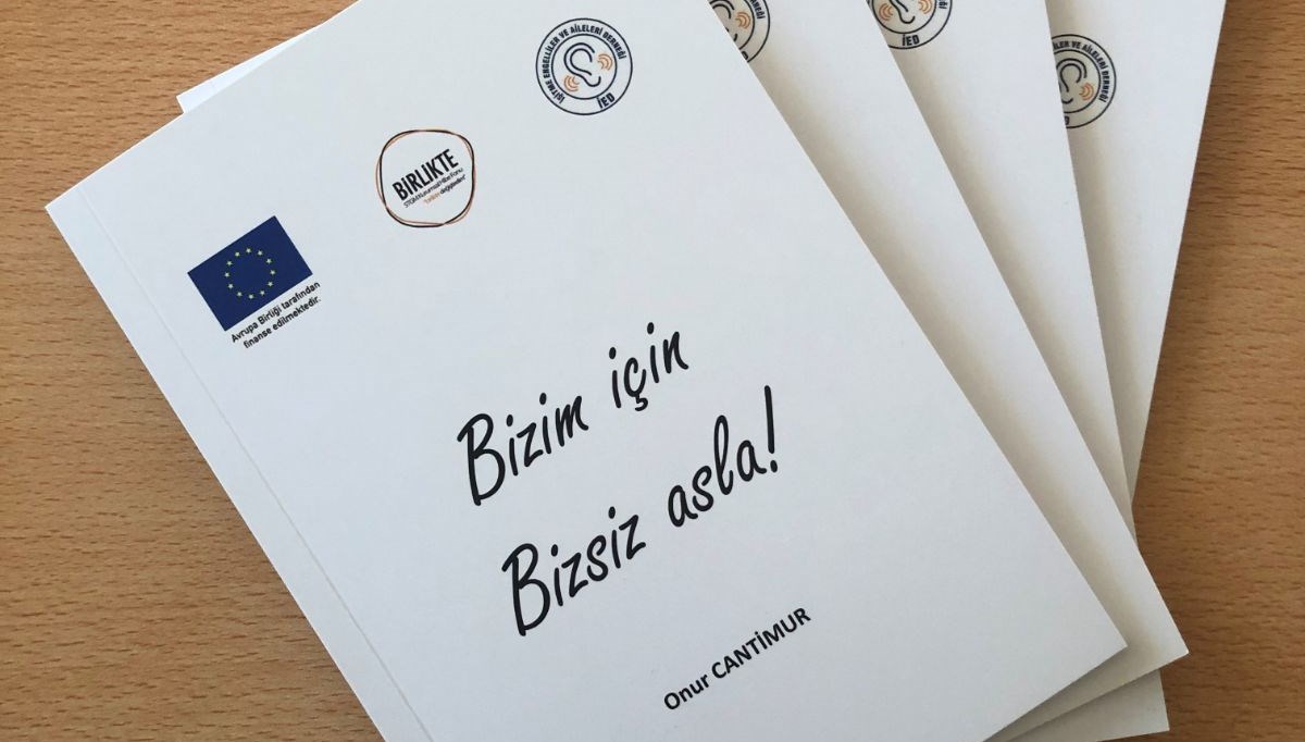 Türkiye'nin ilk işitme engelli ve sağır bireyler için erişilebilirlik kılavuzu