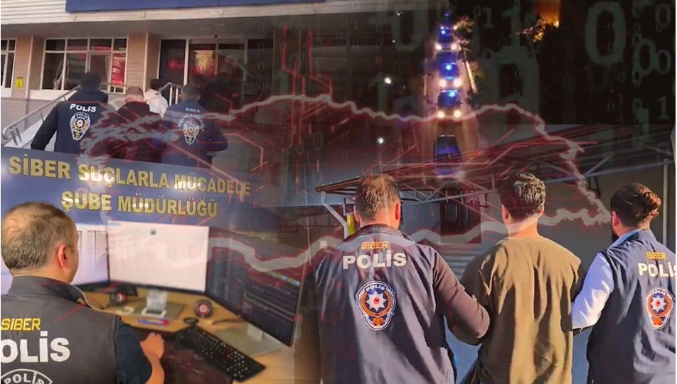 59 ilde siber suçlulara darbe: 539 şüpheli yakalandı