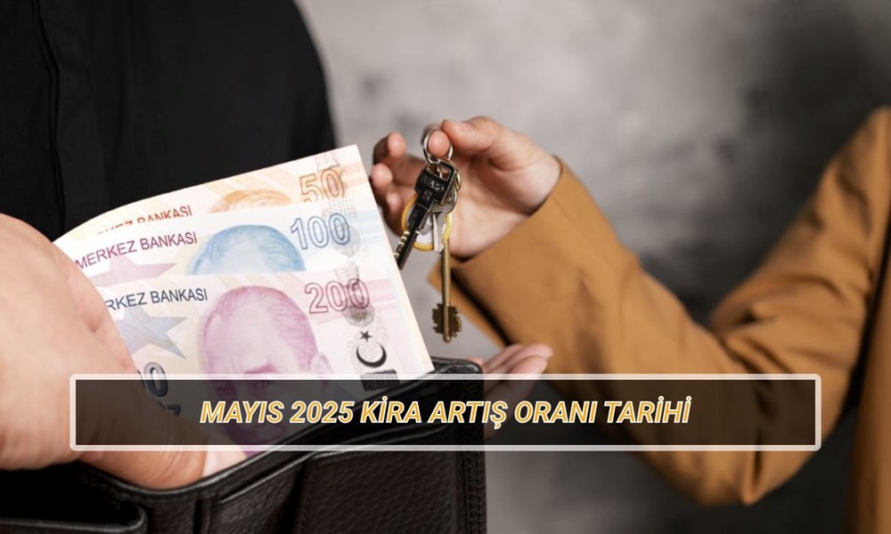 Mayıs 2025 kira artış oranı ne vakit açıklanacak? Konut ve iş yeri kira artırım oranı tarihi 72 fspYWKOI8EaS6naNL7shlQ