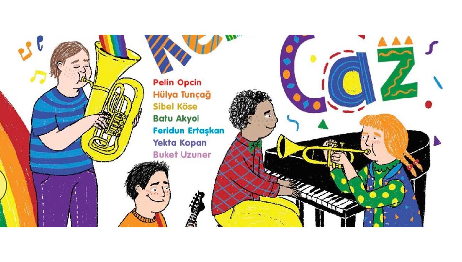 İstanbul Caz Festivali'nden çocuklar için günübirlik festival: Çocukça Bir Gün