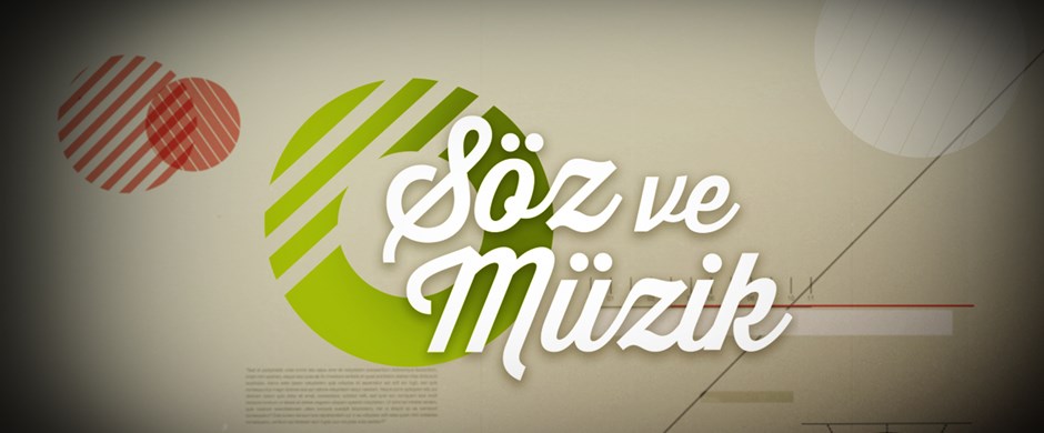 Söz ve Müzik