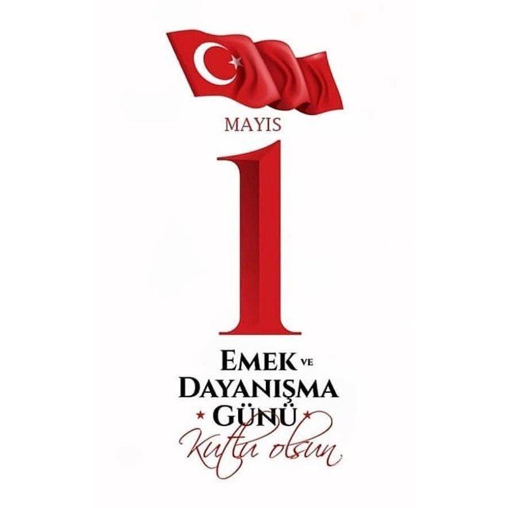 Ünlülerden 1 Mayıs İşçi Bayramı mesajları - 7