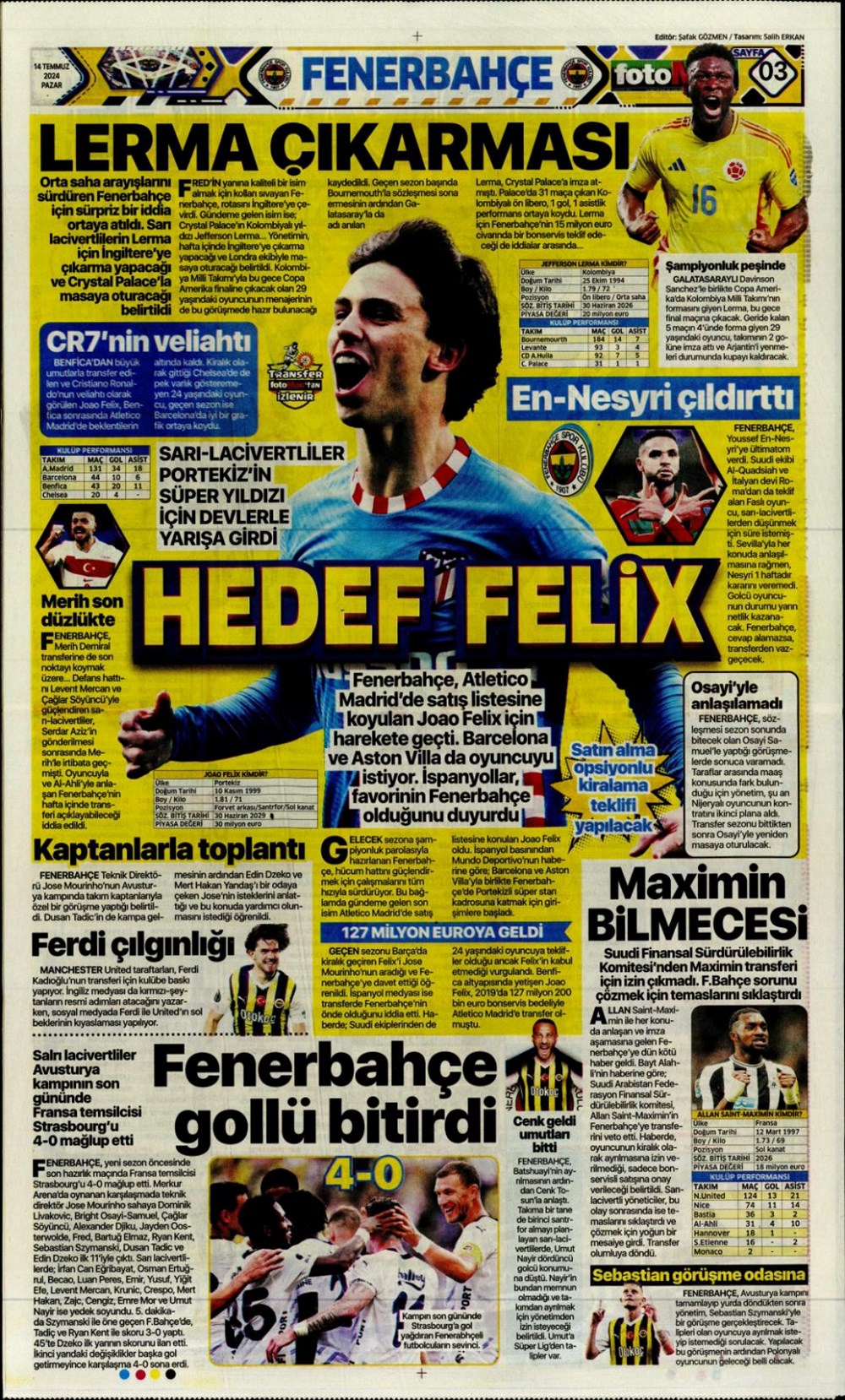 "Devlerle yarışa girdi: Hedef Felix" (14 Temmuz 2024 spor manşetleri) - 4
