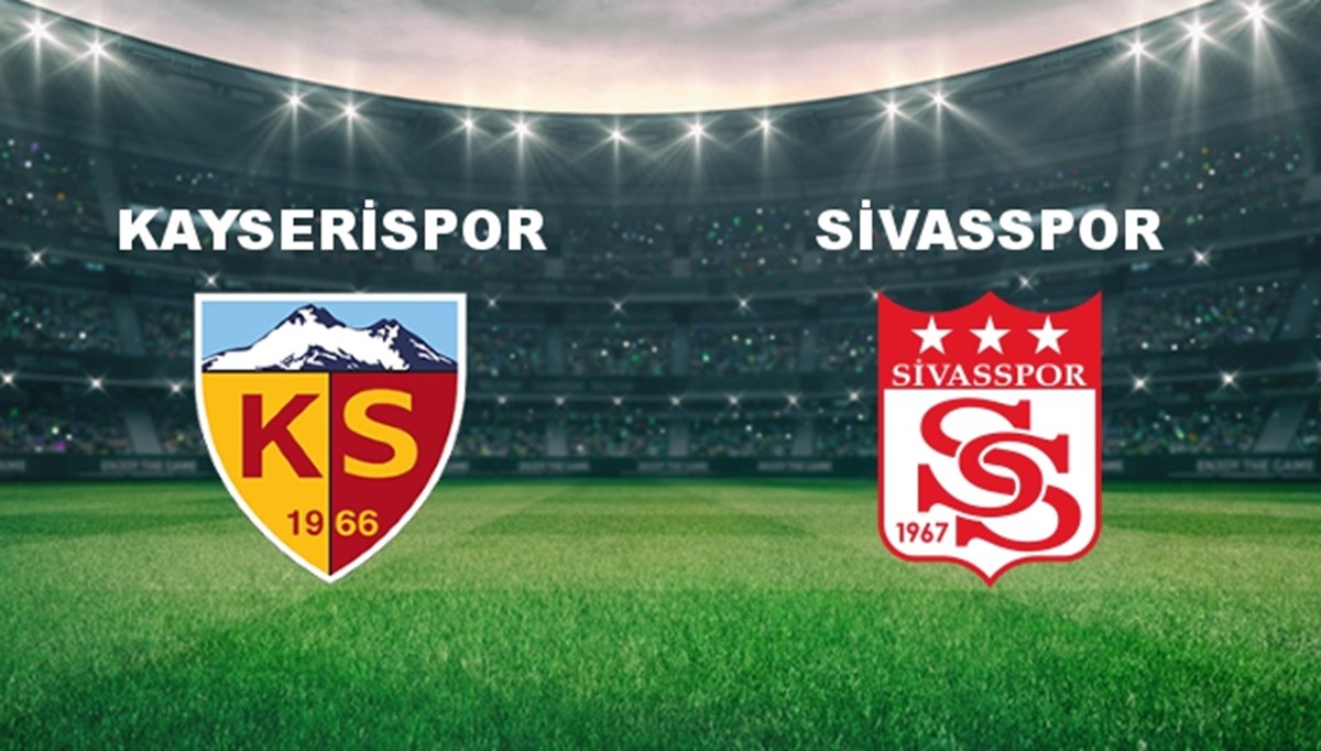 Kayserispor - Sivasspor Maçı Ne Zaman? Kayserispor - Sivasspor Maçı Hangi Kanalda Canlı Yayınlanacak?