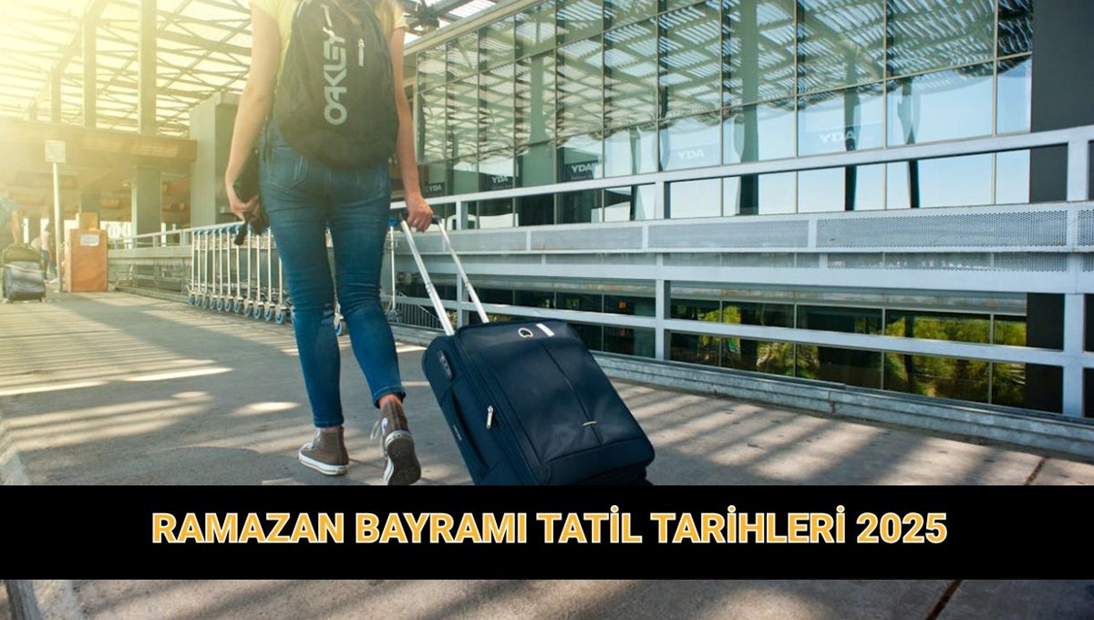 2025 Ramazan (Şeker) Bayramı tatil süresi! Bayram tatili kaç gün olacak?