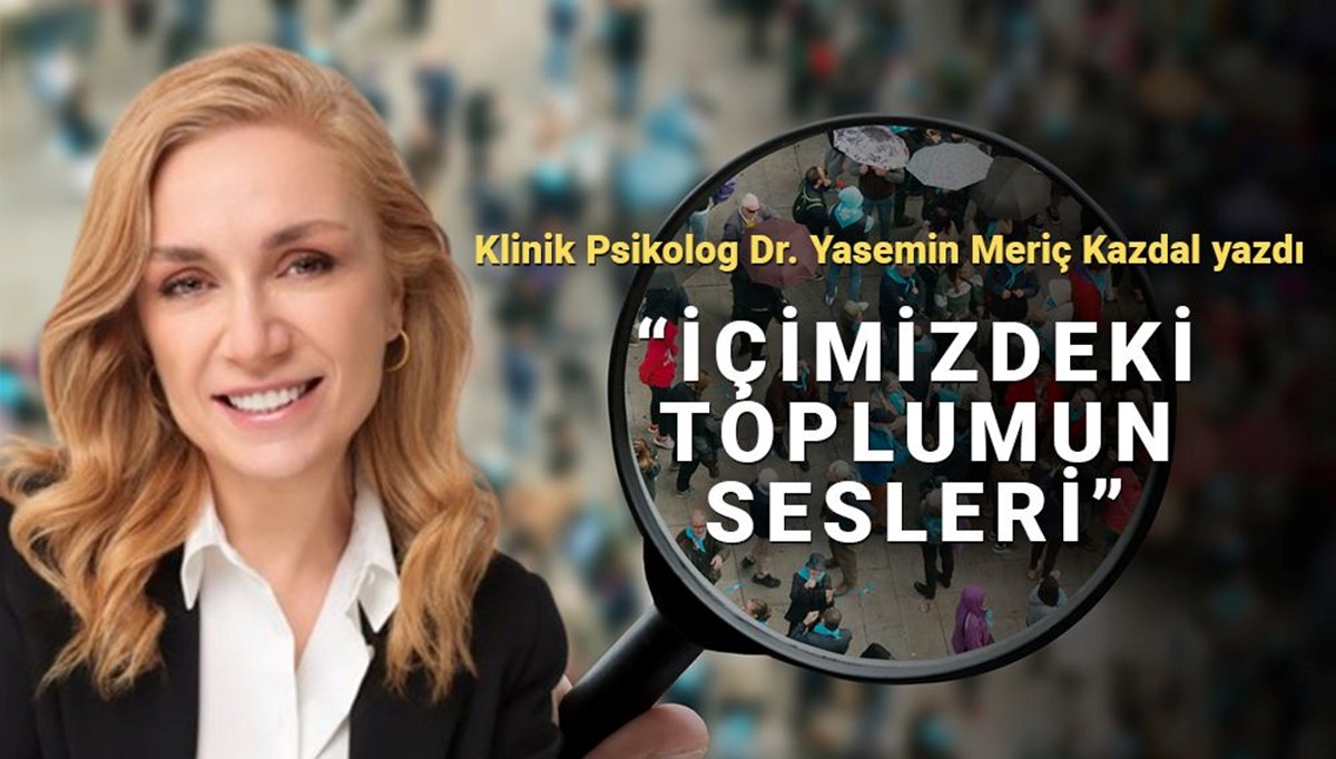 İçimizdeki toplumun sesleri…: Onay aramak